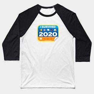 I survived 2020 Baseball T-Shirt